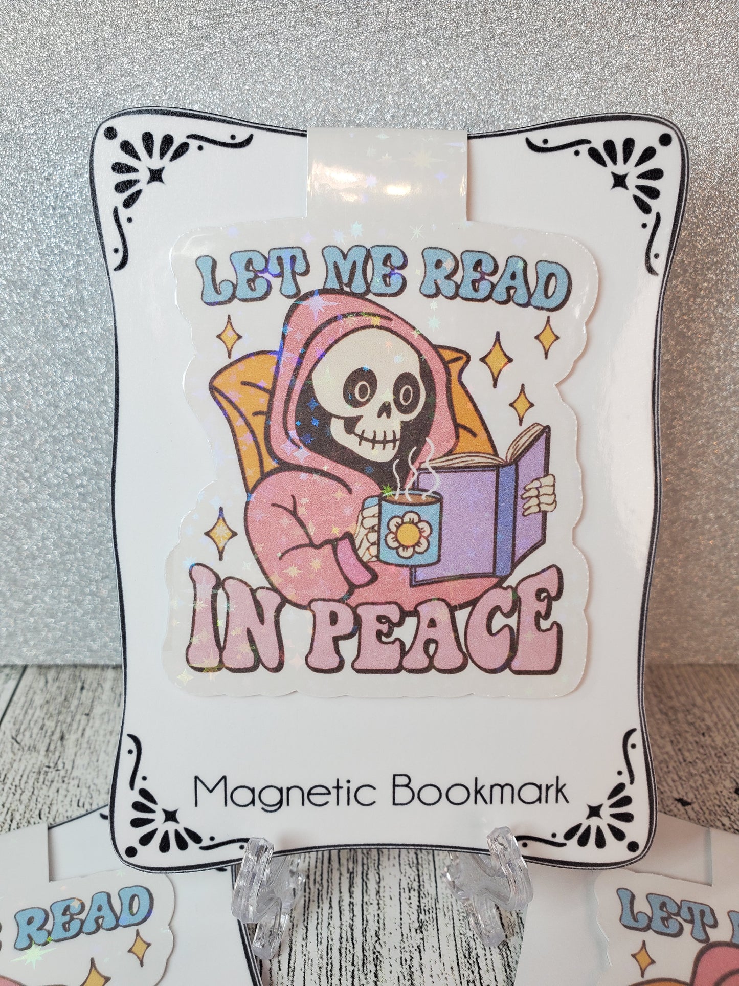 Holographic Let Me Read In Peace Magnetic Bookmark