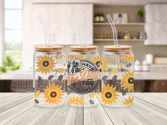 Have the Day You Deserve Sunflowers Skeleton 16oz Glass Beer Can with Bamboo Lid & Straw